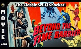 BEYOND THE TIME BARRIER 1960 Classic Sci-Fi, Robert Clarke, Arianne Arden Science Fiction Full Movie