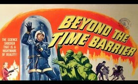 BEYOND THE TIME BARRIER (1960) Science-Fiction Time Travel - Robert Clarke, Darlene Tompkins