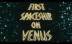 First Spaceship On Venus (1960) [Science Fiction] [Adventure]