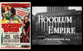 Hoodlum Empire (Full Movie 1952) FILM NOIR  -  CRIME - DRAMA