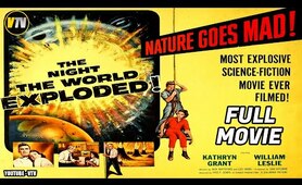 THE NIGHT THE WORLD EXPLODED (1957) 50's Sci-Fi Full Movie HD Science Fiction 1950s Film Full Length