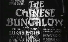 Drama Movie - The Chinese Bungalow (1940)